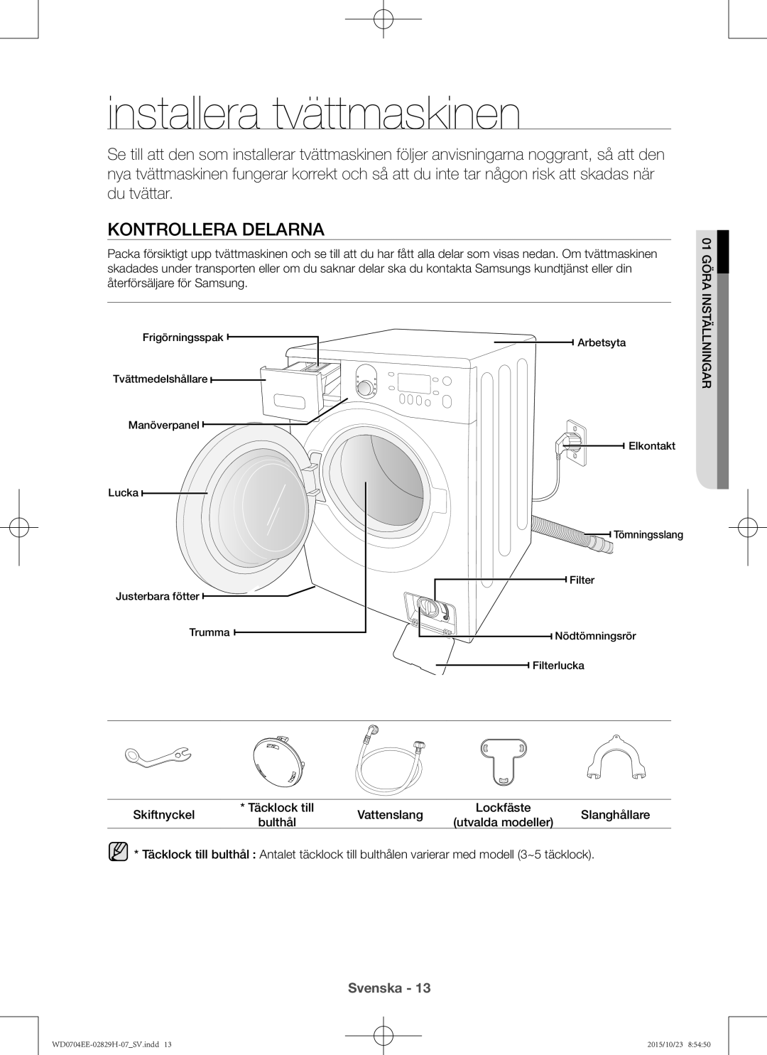 Samsung WD0704EEC/XEE manual Installera tvättmaskinen, Kontrollera delarna, Arg 