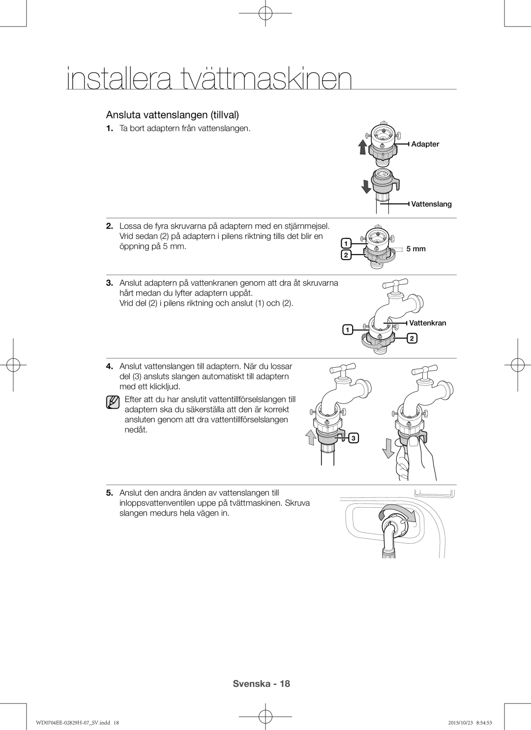 Samsung WD0704EEC/XEE manual Ansluta vattenslangen tillval, Ta bort adaptern från vattenslangen 