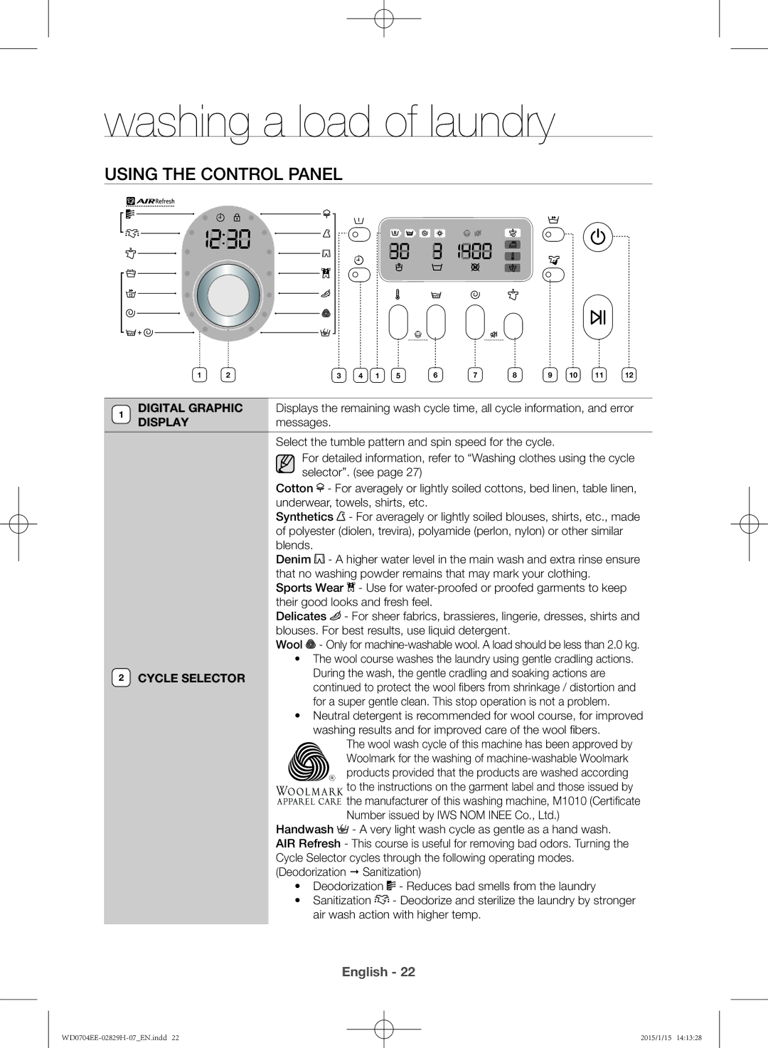 Samsung WD0704EEC/XEE manual Using the control panel, Cycle Selector 