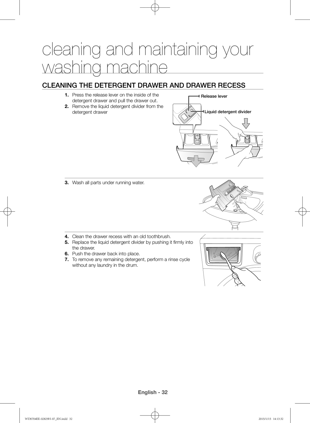 Samsung WD0704EEC/XEE manual Cleaning the detergent drawer and drawer recess 