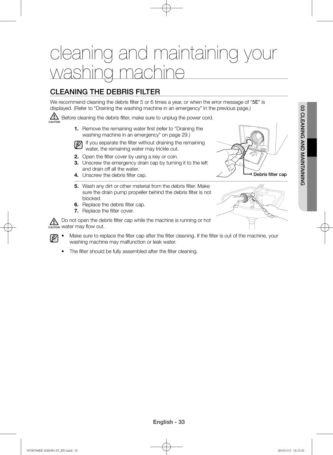 Samsung WD0704EEC/XEE manual Cleaning the debris filter, Cleaning and maintaining 