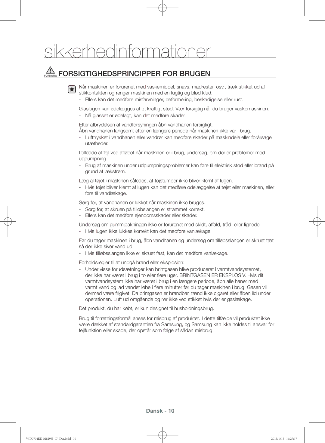 Samsung WD0704EEC/XEE manual Forsigtig Forsigtighedsprincipper for Brugen 