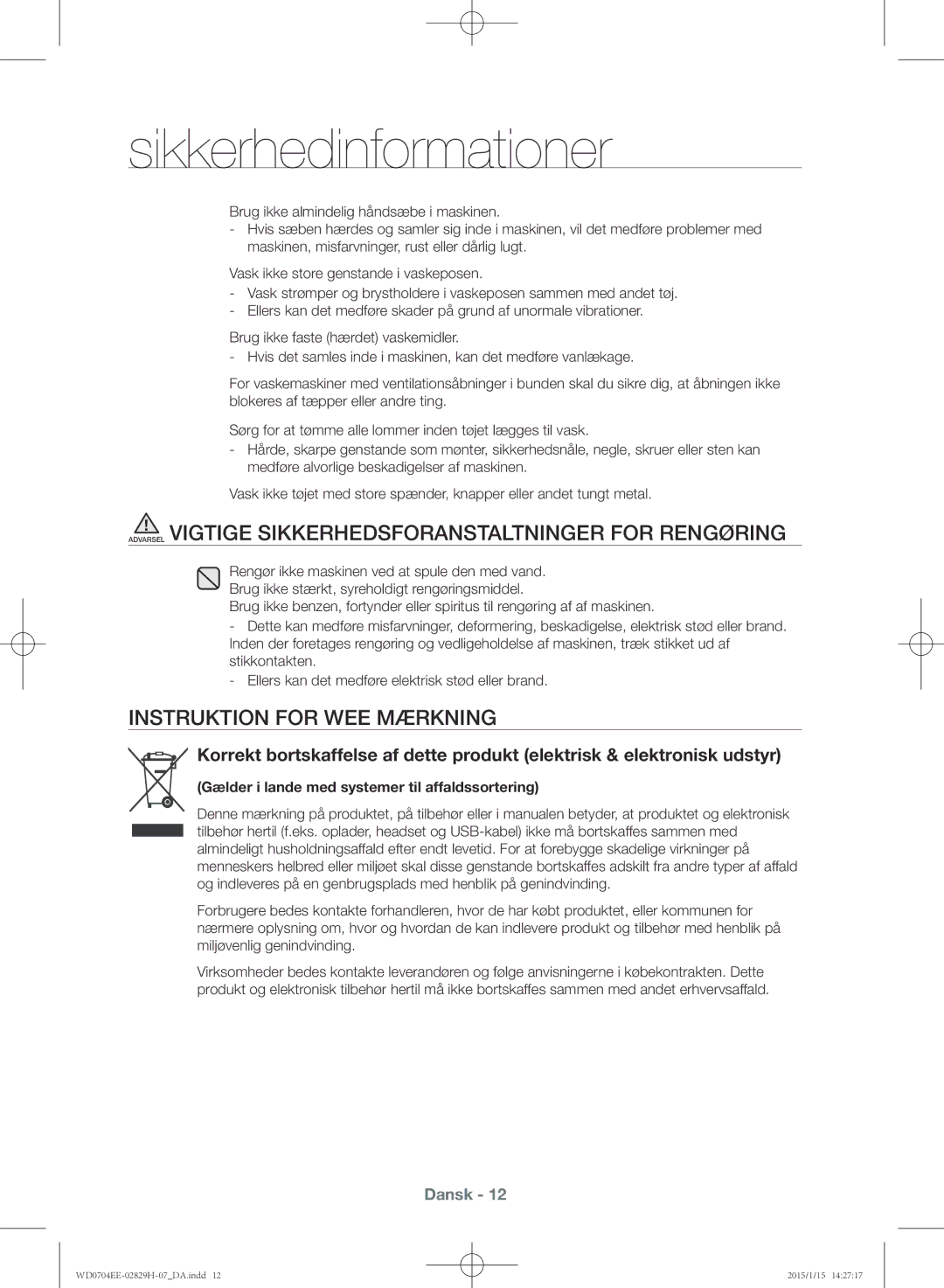 Samsung WD0704EEC/XEE manual Instruktion for WEE Mærkning, Gælder i lande med systemer til affaldssortering 