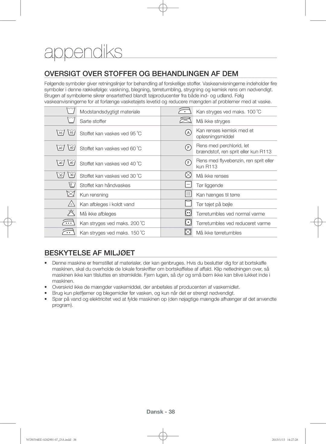 Samsung WD0704EEC/XEE manual Appendiks, Oversigt over stoffer og behandlingen af dem, Beskytelse af miljøet, Kun R113 