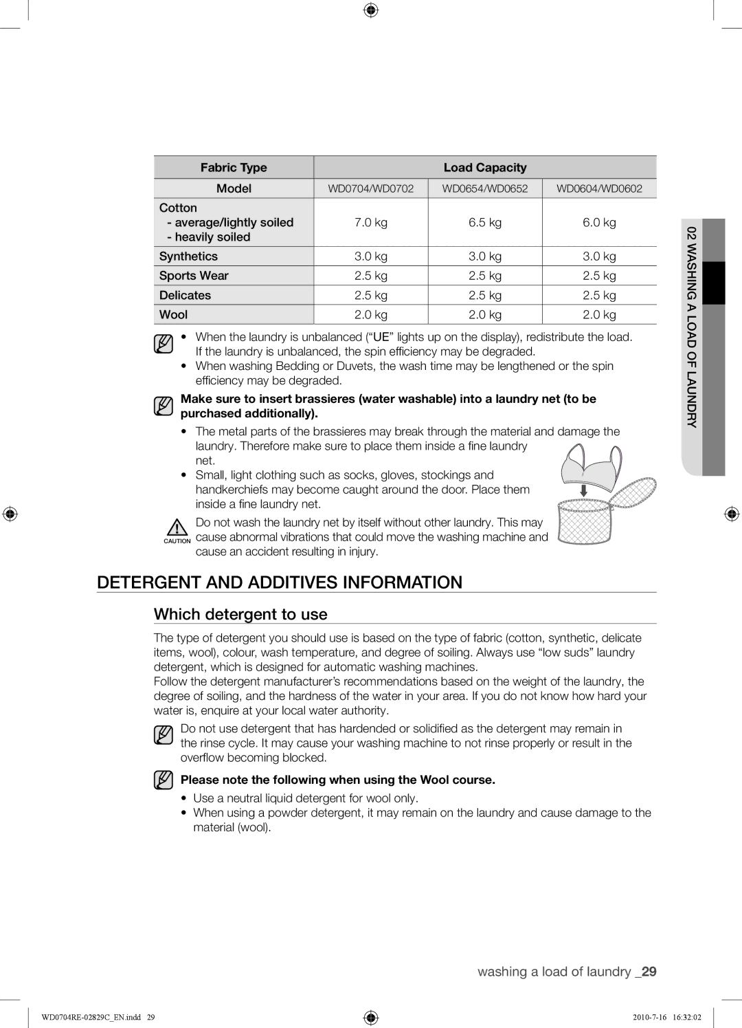 Samsung WD0704REC/XSG manual Detergent and Additives Information, Which detergent to use, Fabric Type Load Capacity, Model 