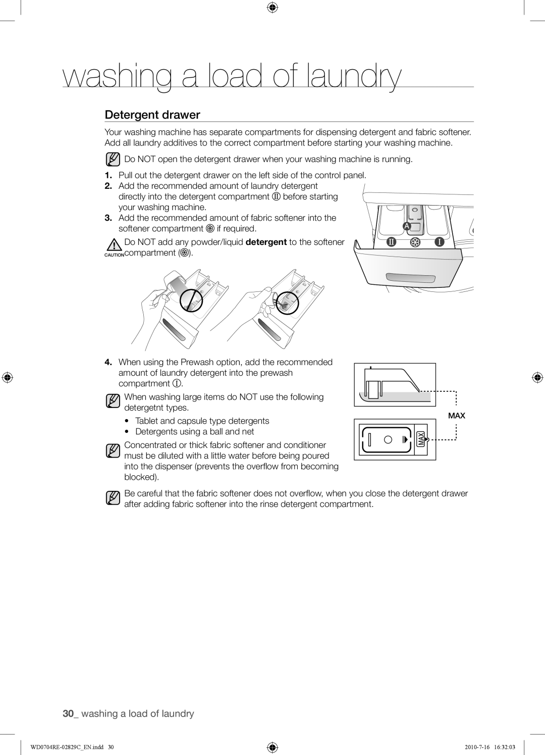 Samsung WD0704REC/XSG manual Detergent drawer, Detergents using a ball and net 