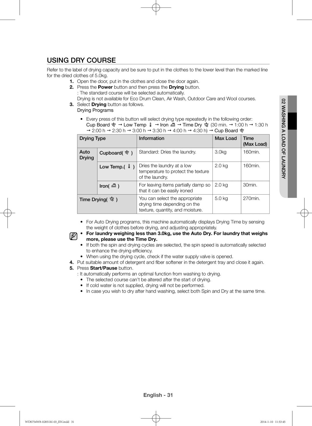 Samsung WD0754W8E/YL manual Using dry course, 30min 