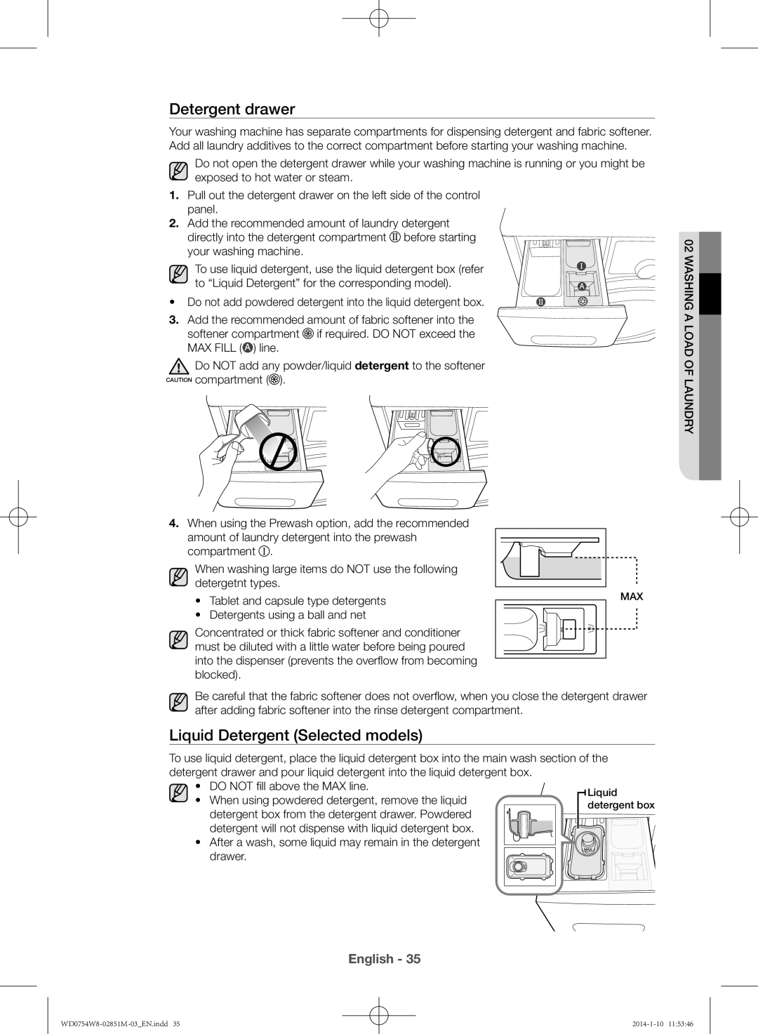 Samsung WD0754W8E/YL manual Detergent drawer, Liquid Detergent Selected models 