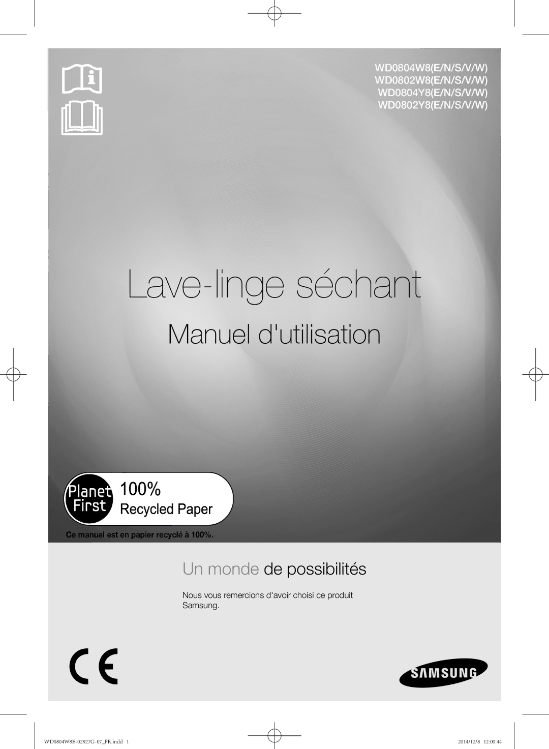 Samsung WD0804W8E/XEF, WD0804W8E1/XEF manual Lave-linge séchant, Nous vous remercions davoir choisi ce produit Samsung 