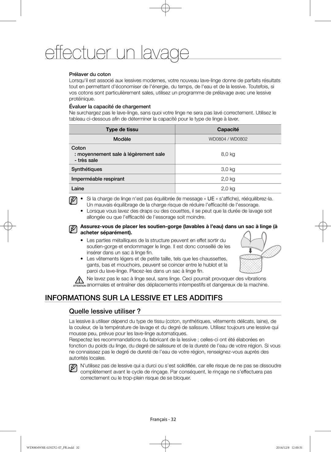 Samsung WD0804W8E1/XEF, WD0804W8E/XEF manual Informations sur la lessive et les additifs, Quelle lessive utiliser ? 