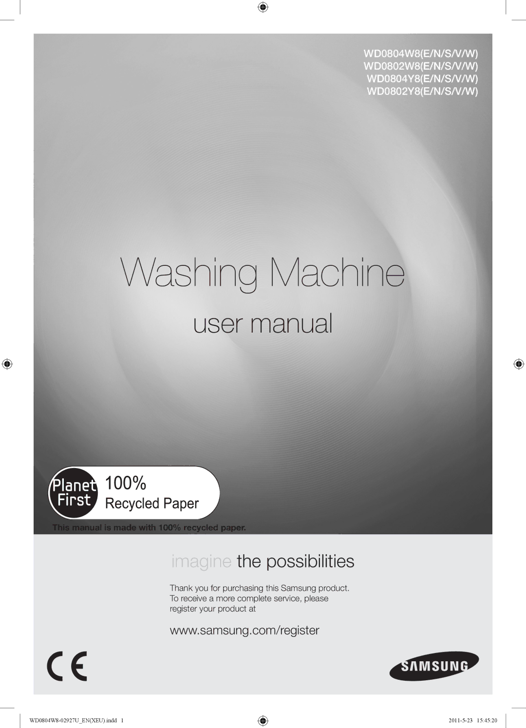 Samsung WF3704YSW2/XEG, WF3714YSW2/XEG, WF1804WPC2/XEF manual Washing Machine, This manual is made with 100% recycled paper 