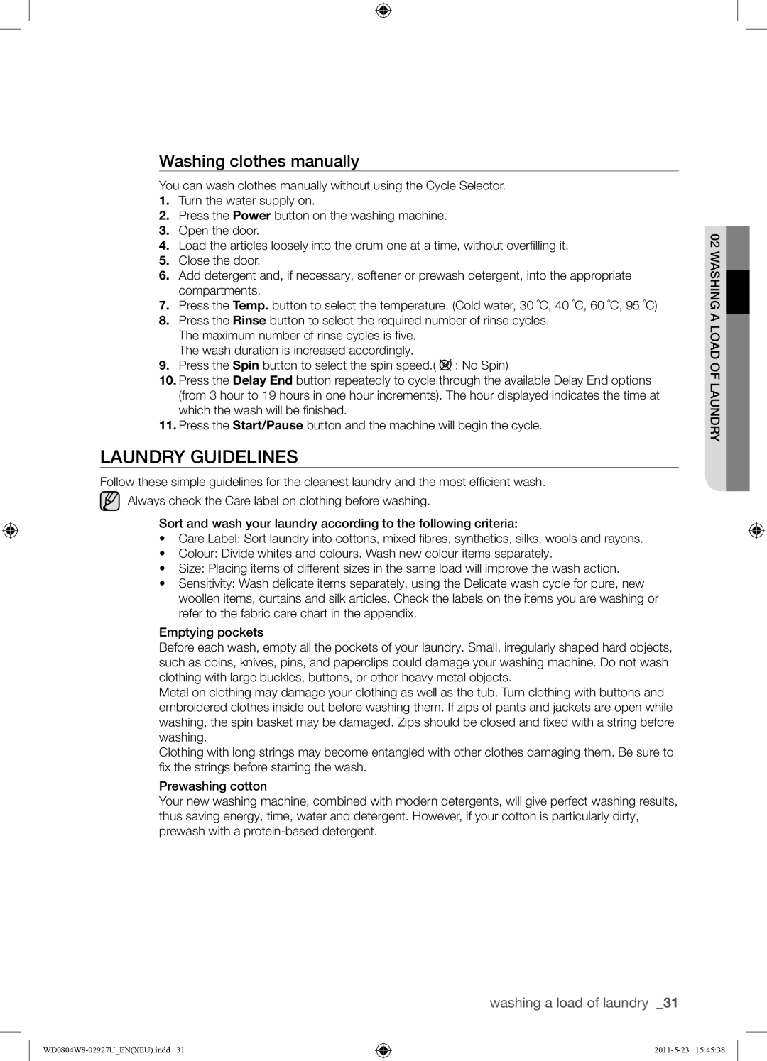 Samsung WF1702WSW2/YLE, WD0804W8E1/XEF, WF1702WSW2/YLV Laundry Guidelines, Washing clothes manually 