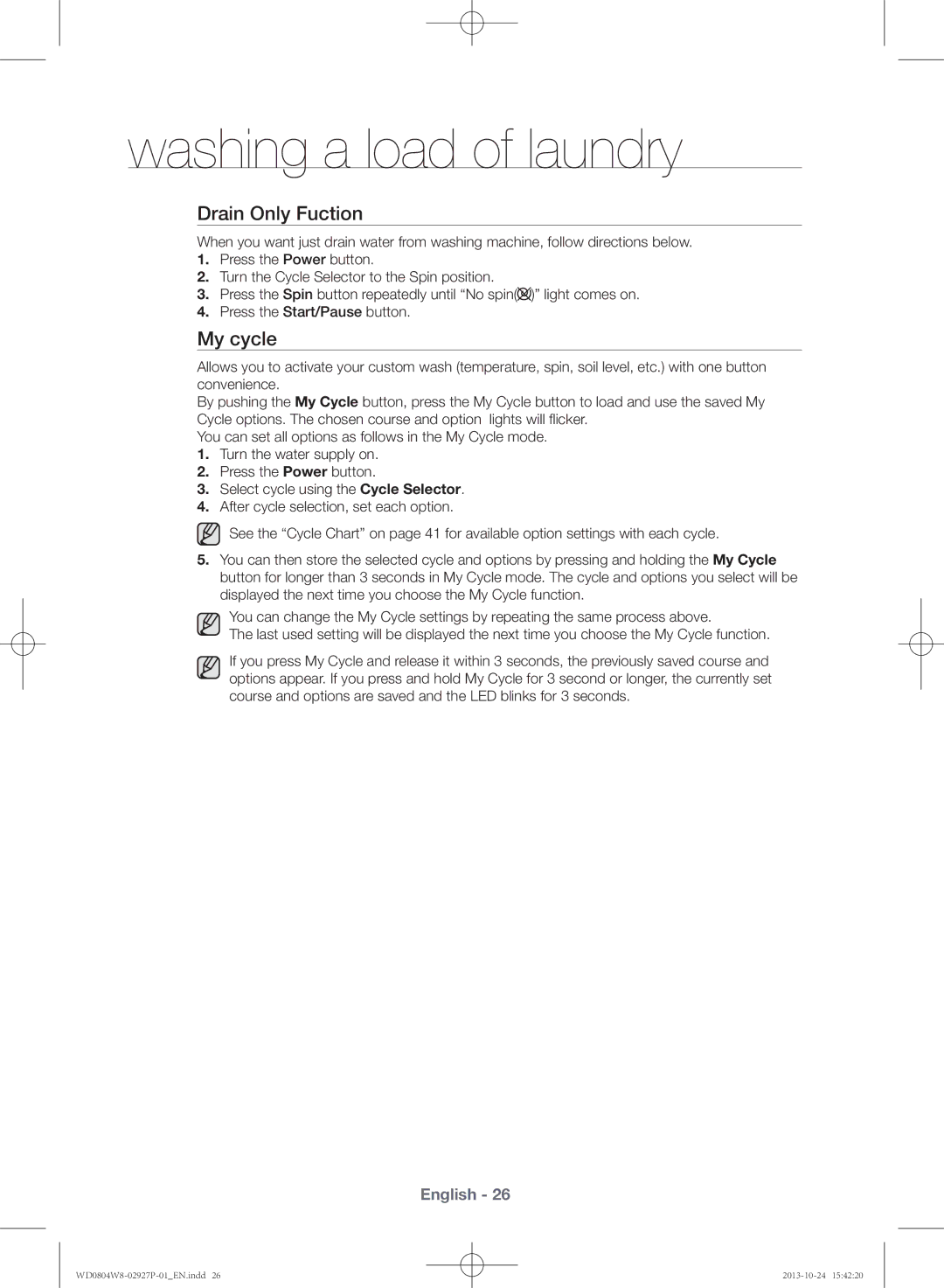 Samsung WD0804W8E1/XSV manual Drain Only Fuction, My cycle 