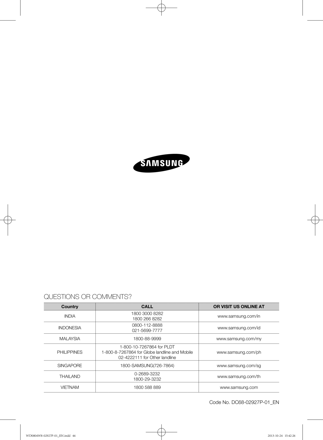 Samsung WD0804W8E1/XSV manual Questions or COMMENTS? 