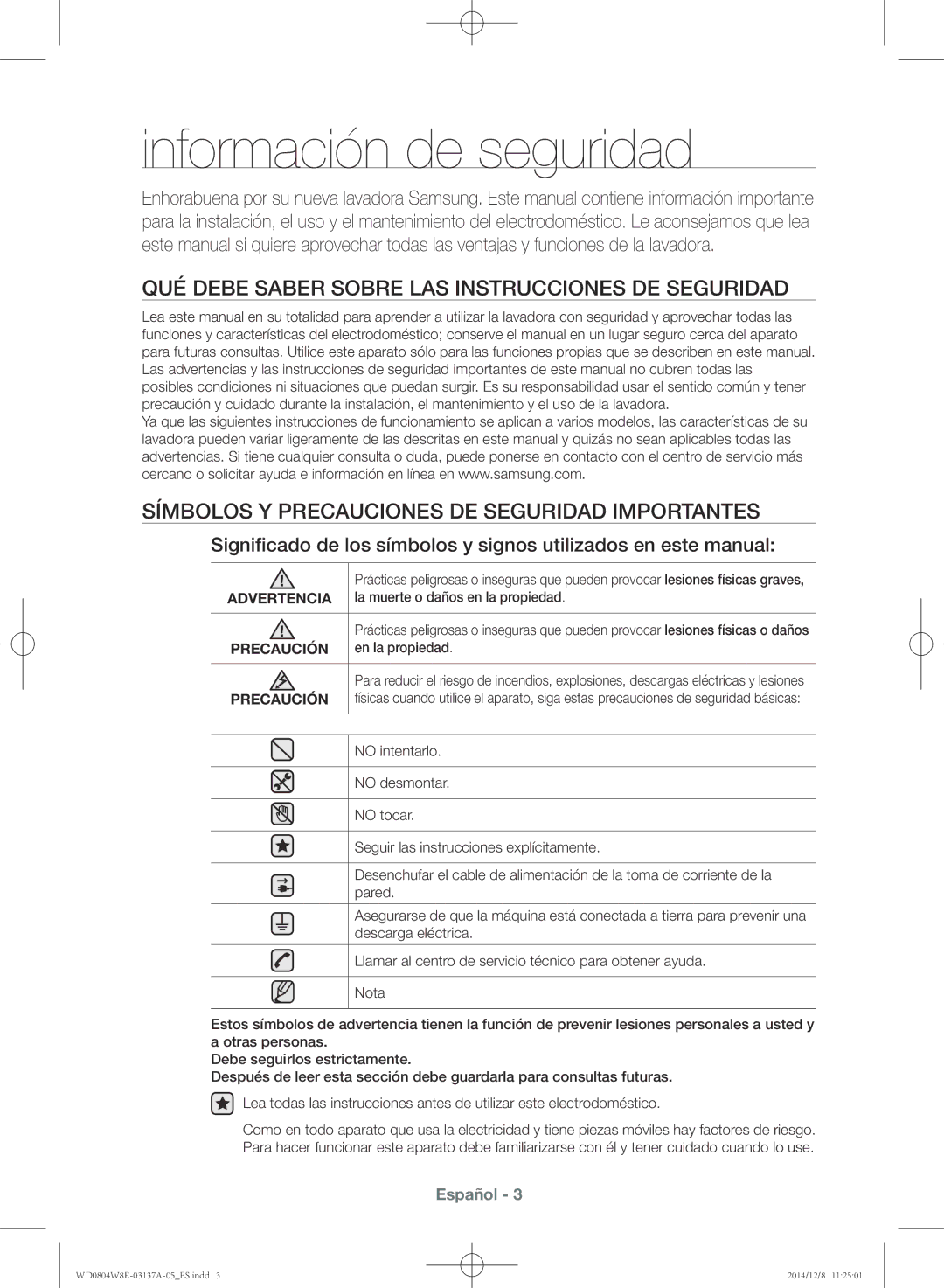 Samsung WD0804W8E3/XEC manual Información de seguridad, Qué debe saber sobre las instrucciones de seguridad, Advertencia 