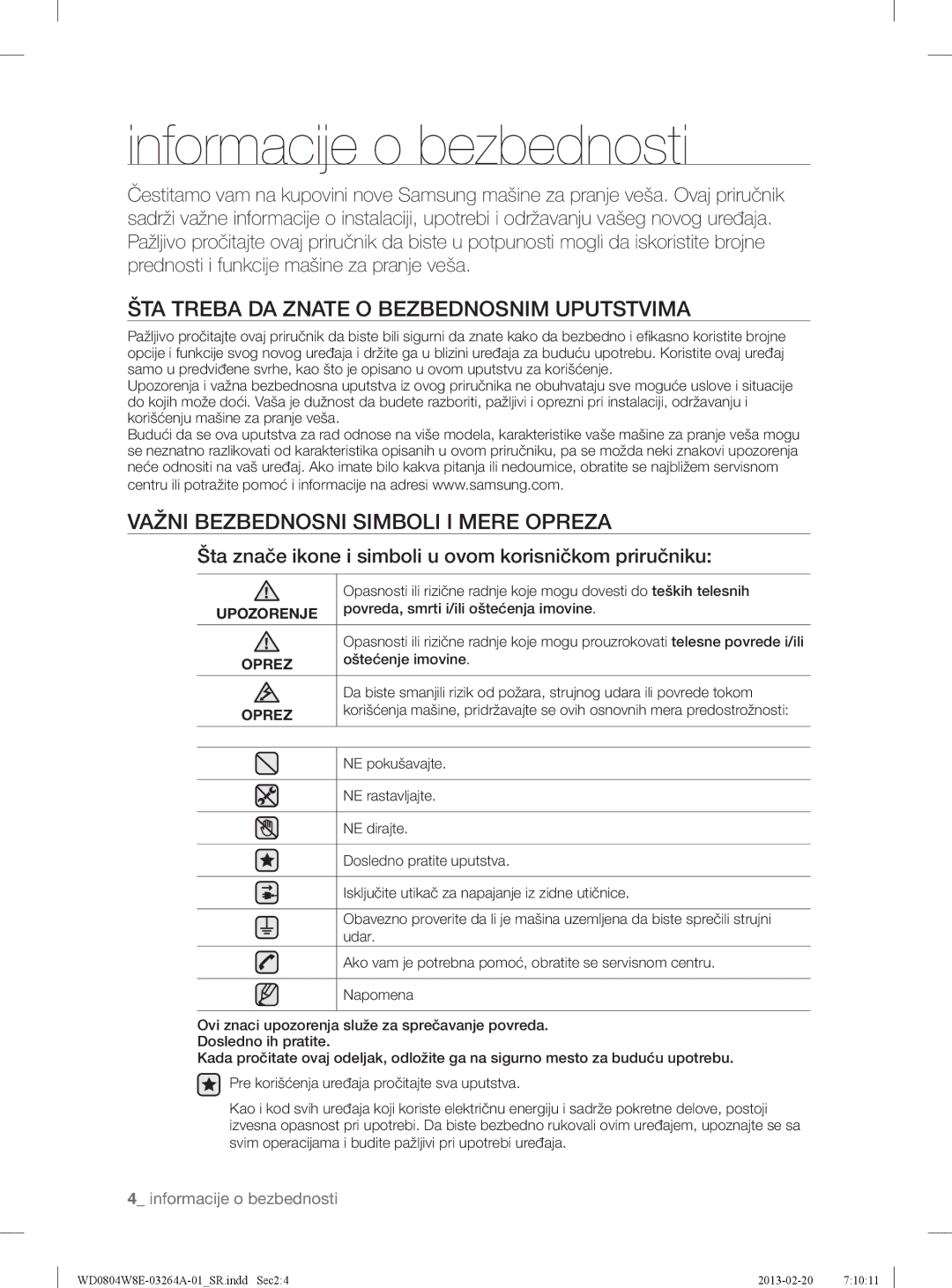 Samsung WD0804W8E/YLE manual Informacĳe o bezbednosti, ŠTA Treba DA Znate O Bezbednosnim Uputstvima 