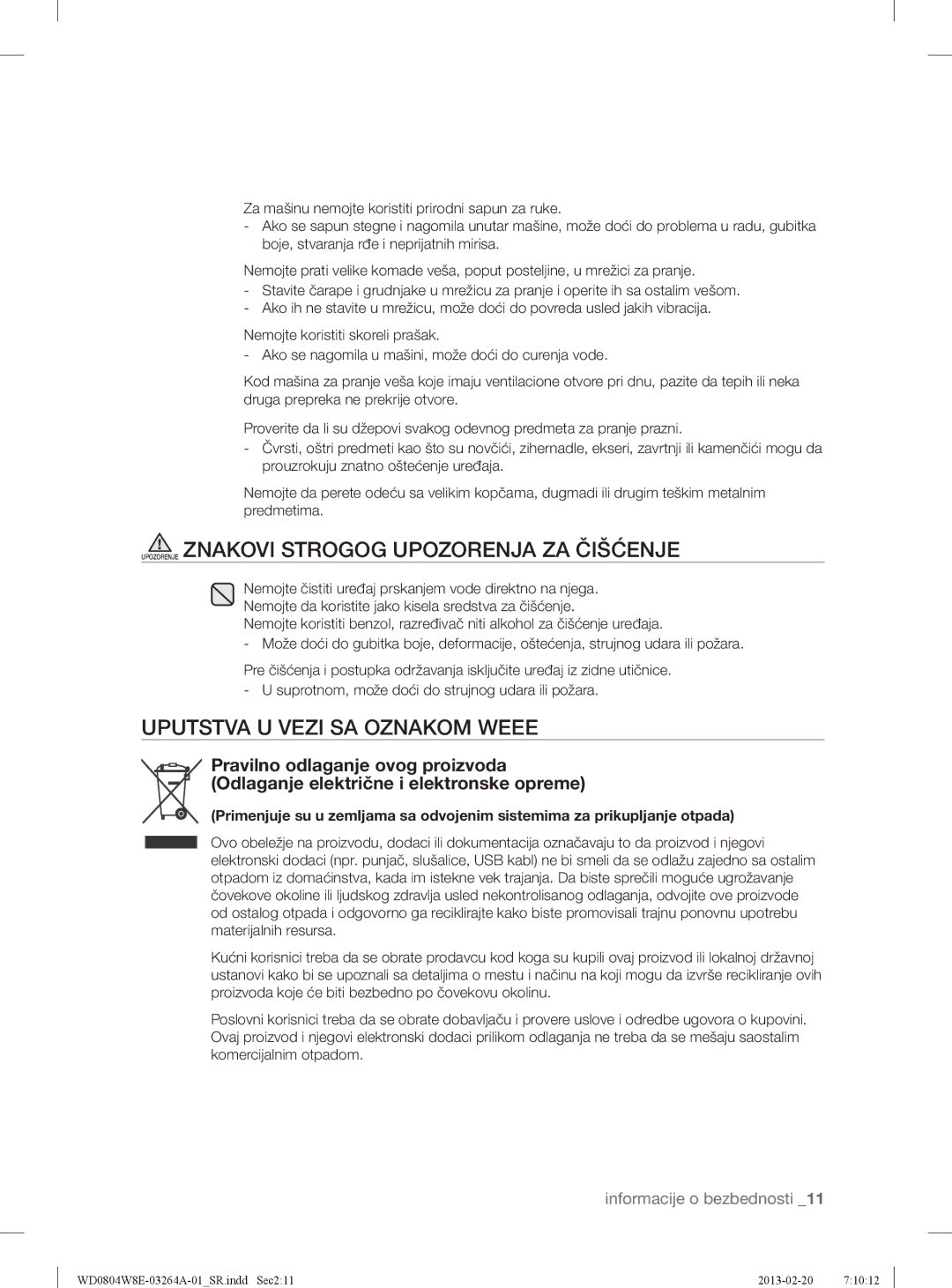 Samsung WD0804W8E/YLE manual Upozorenje Znakovi Strogog Upozorenja ZA Čišćenje, Uputstva U Vezi SA Oznakom Weee 