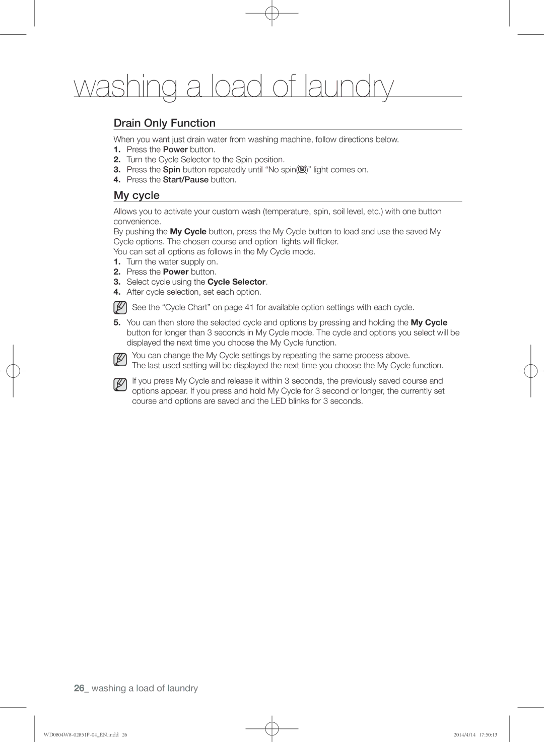 Samsung WD0804W8N/XSG manual Drain Only Function, My cycle 