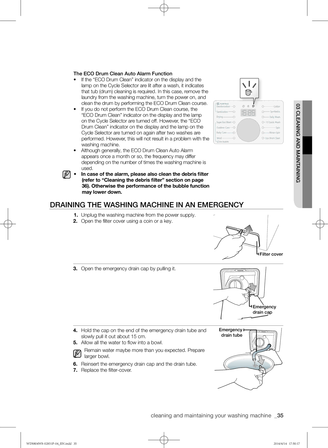 Samsung WD0804W8N/XSG manual Draining the washing machine in an emergency 