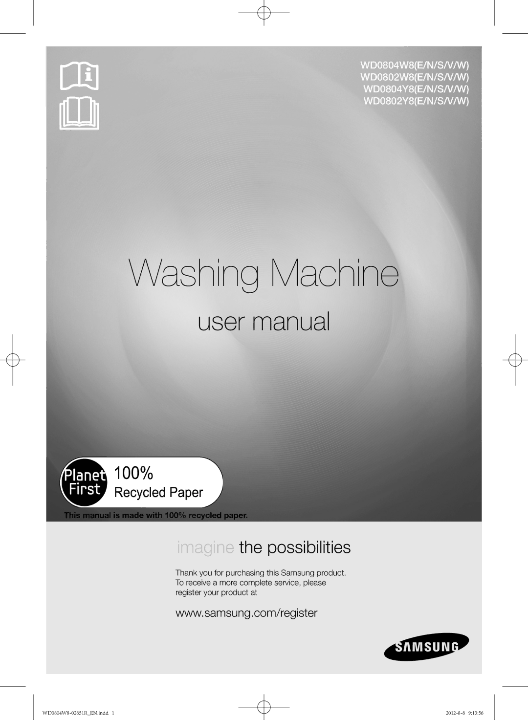 Samsung WD0804W8N/YLO manual Washing Machine, This manual is made with 100% recycled paper 