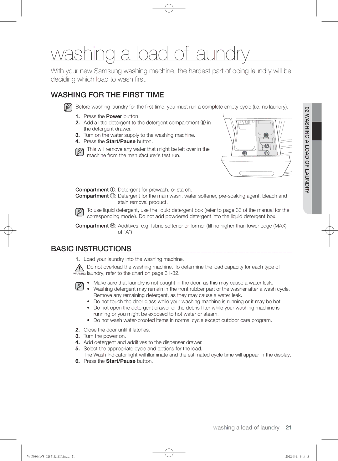 Samsung WD0804W8N/YLO manual Washing a load of laundry, Washing for the first time, Basic instructions 