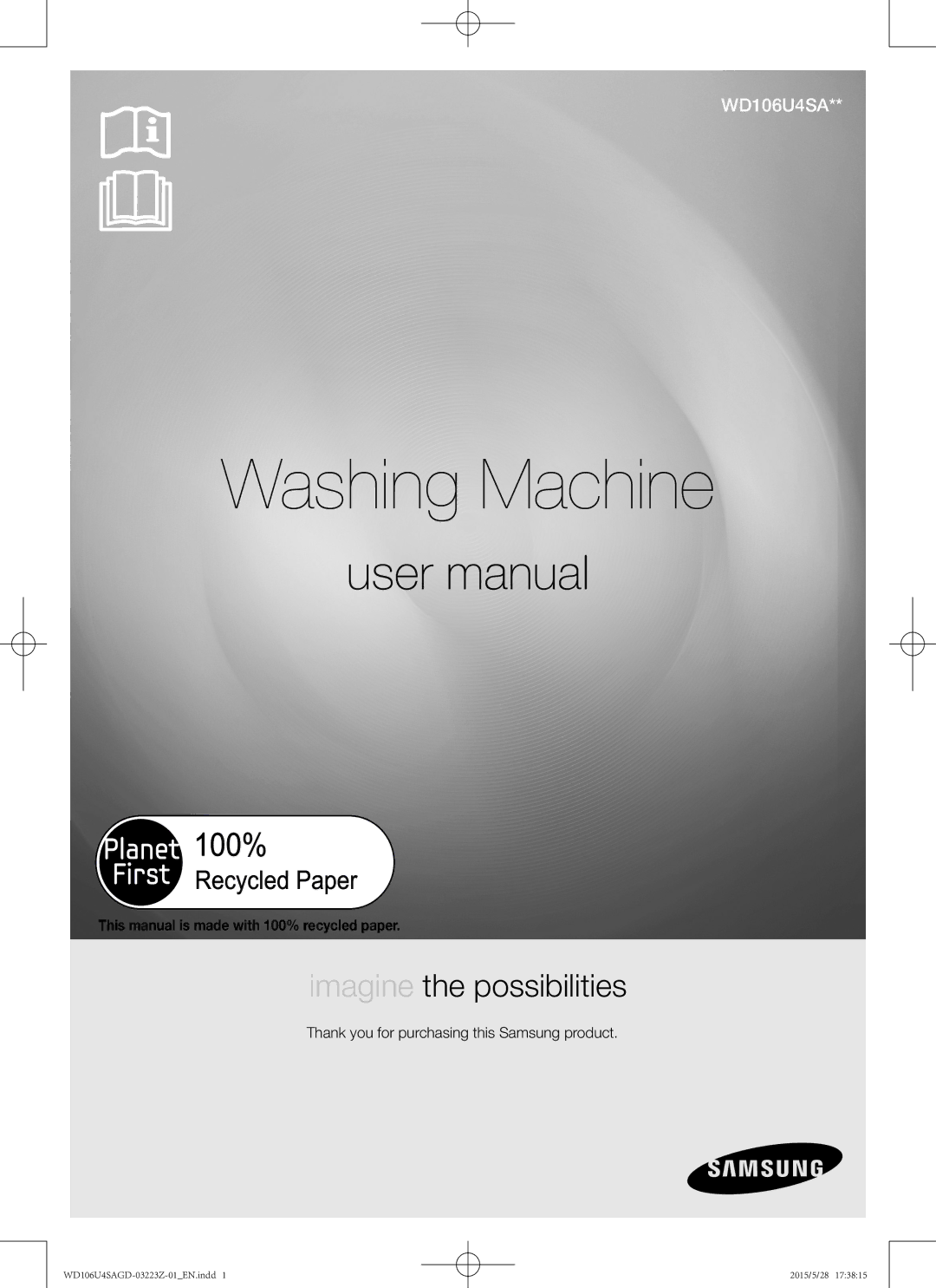 Samsung WD106U4SAGD/SV manual Washing Machine, This manual is made with 100% recycled paper 