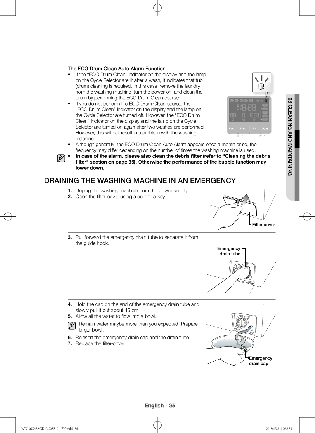 Samsung WD106U4SAGD/SV manual Draining the washing machine in an emergency 