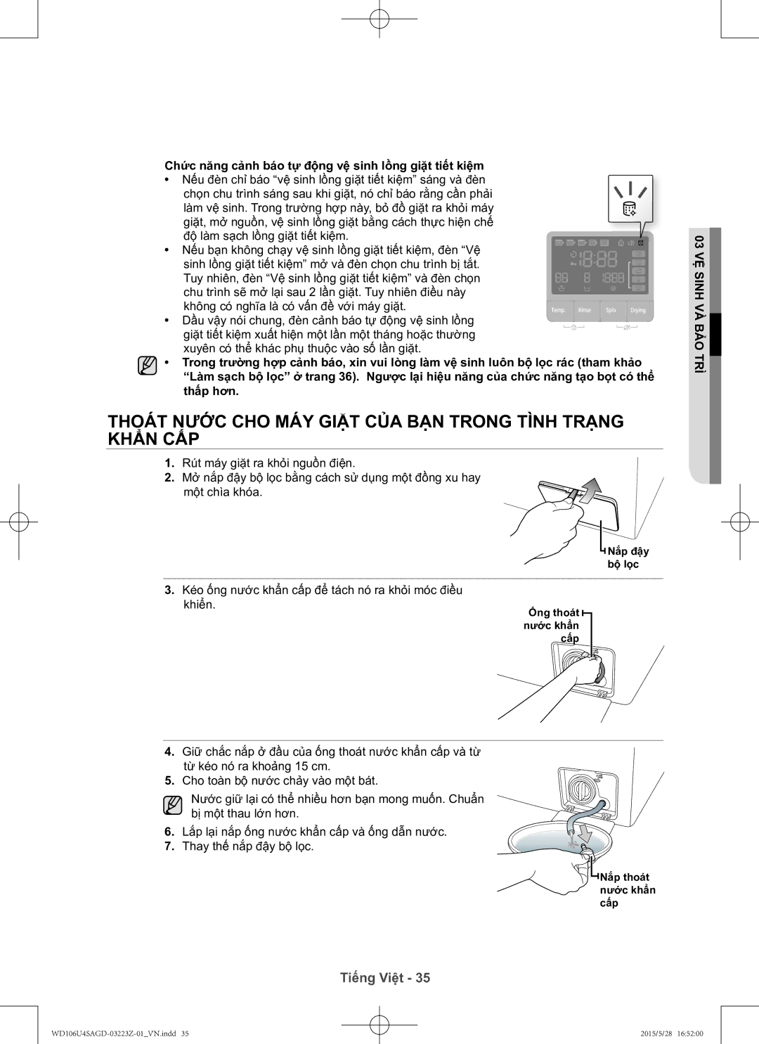 Samsung WD106U4SAGD/SV manual Thoát nước cho máy giặt của bạn trong tình trạng khẩn cấp, Khiển, 03 vệ sinh và bảo trì 