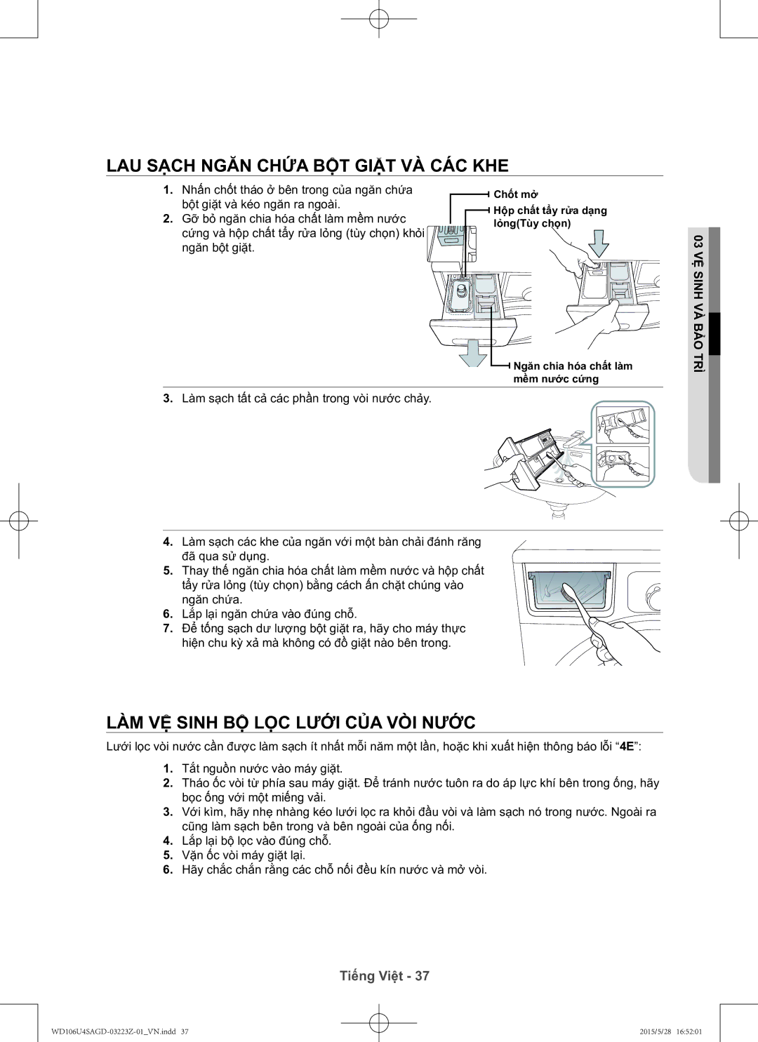 Samsung WD106U4SAGD/SV manual Lau sạch ngăn chứa bột giặt và các khe, Làm vệ sinh bộ lọc lưới của vòi nước 