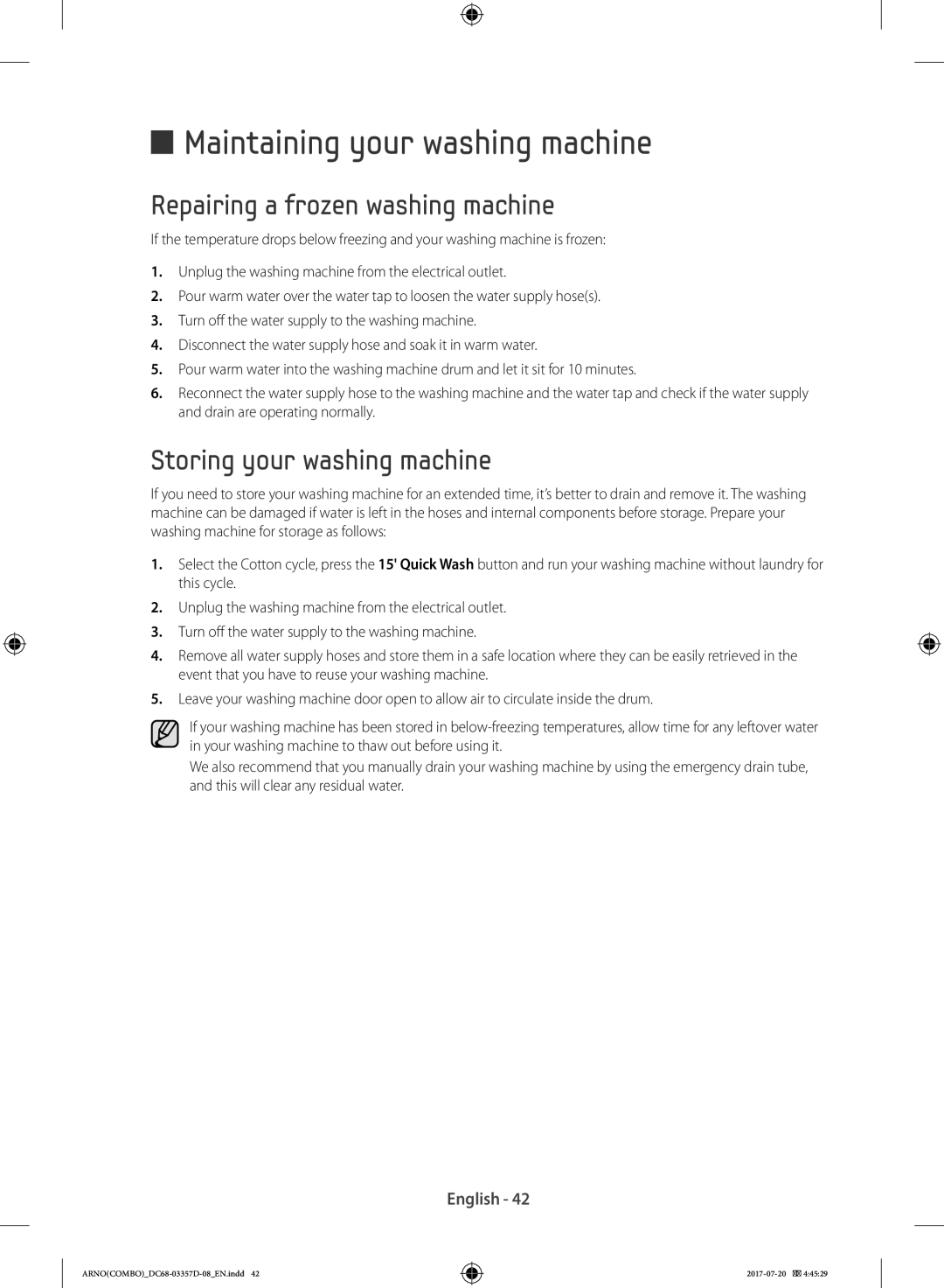 Samsung WD10F9C9U4W/YL Maintaining your washing machine, Repairing a frozen washing machine, Storing your washing machine 