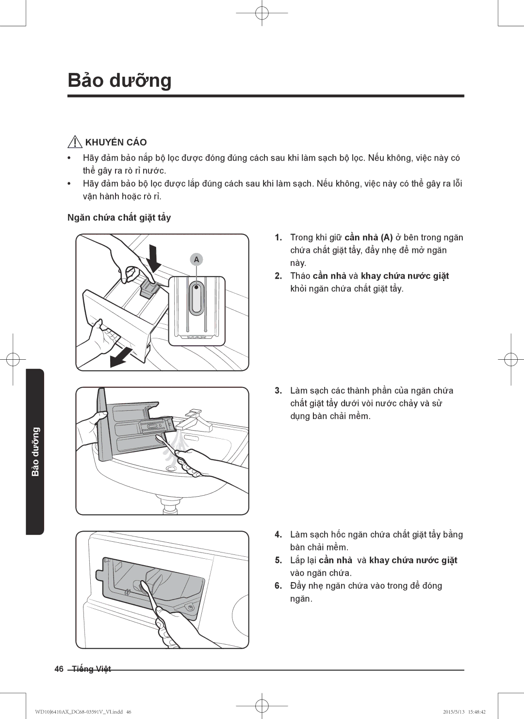 Samsung WD10J6410AX/SV manual Ngăn chứa chất giăt tây, Lắp lại cân nha và khay chưa nươc giăt vào ngăn chứ́a 