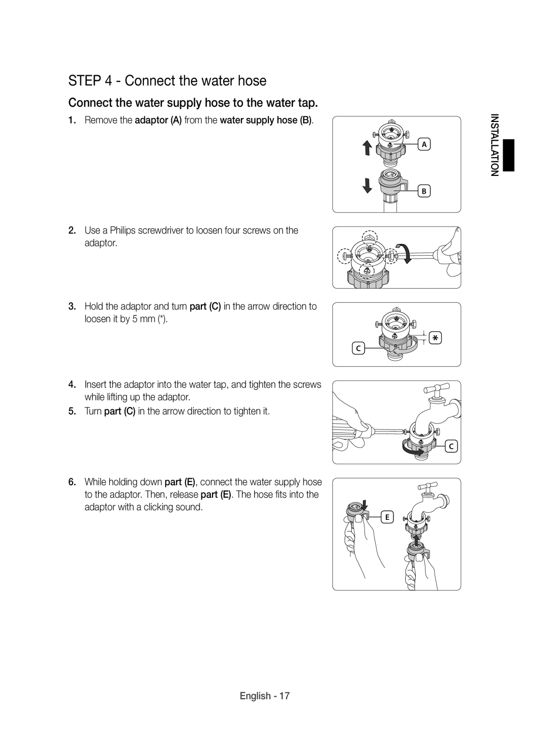 Samsung WD10J8420GW/YL manual Connect the water hose, Adaptor with a clicking sound 