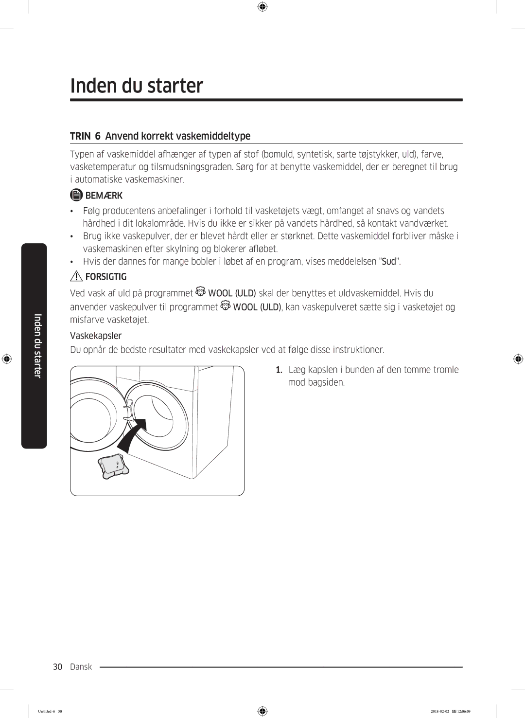 Samsung WD10N84INOA/EE manual Trin 6 Anvend korrekt vaskemiddeltype 
