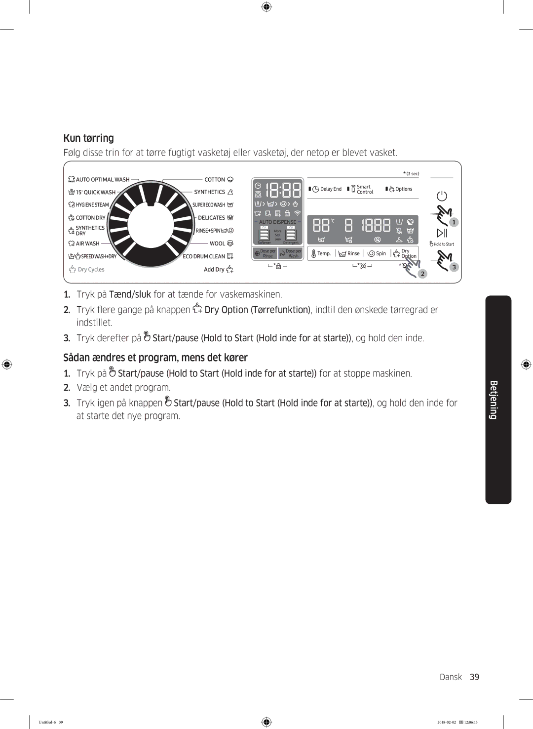 Samsung WD10N84INOA/EE manual Kun tørring 