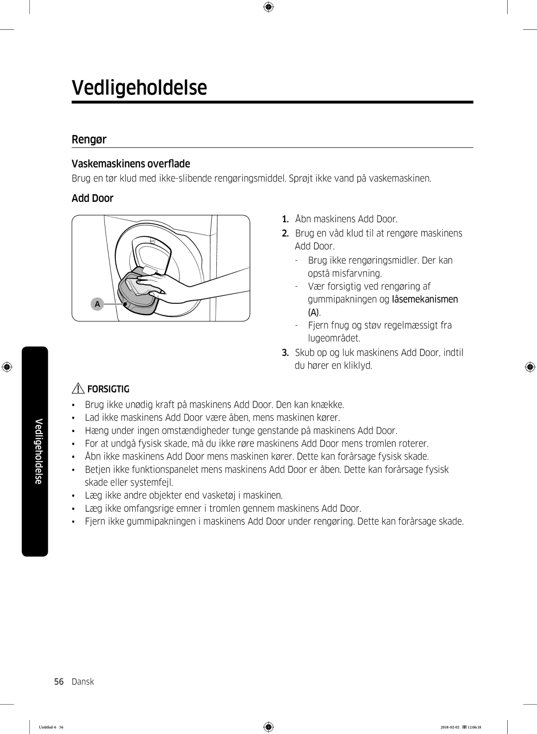 Samsung WD10N84INOA/EE manual Rengør, Vaskemaskinens overflade 