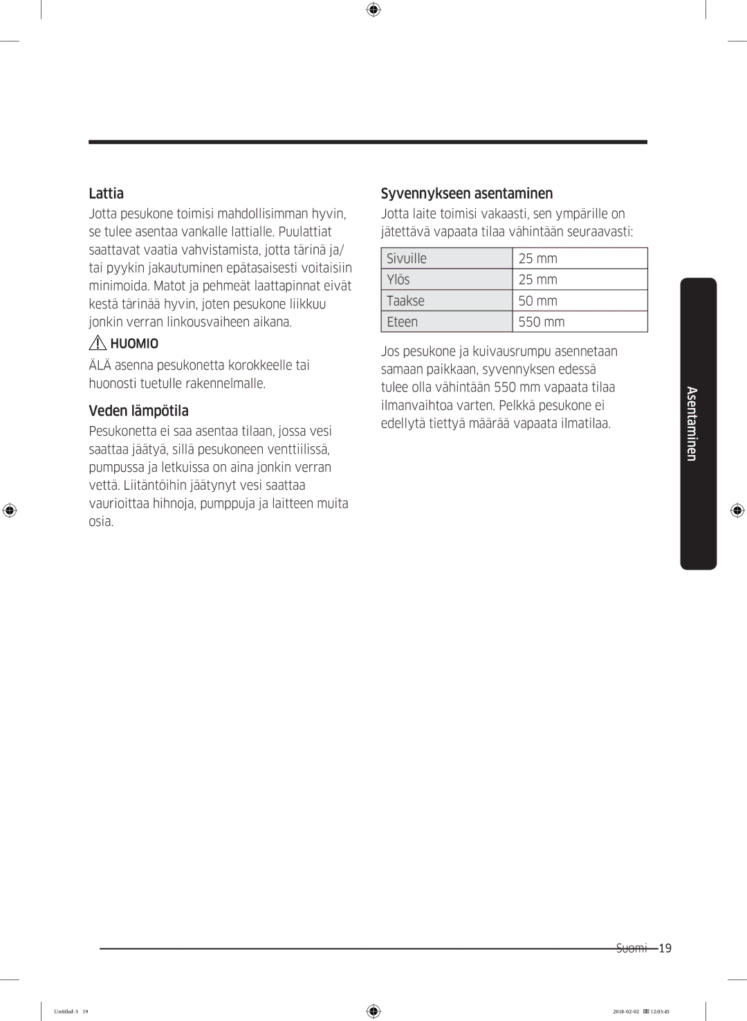 Samsung WD10N84INOA/EE manual Lattia, Veden lämpötila, Syvennykseen asentaminen 