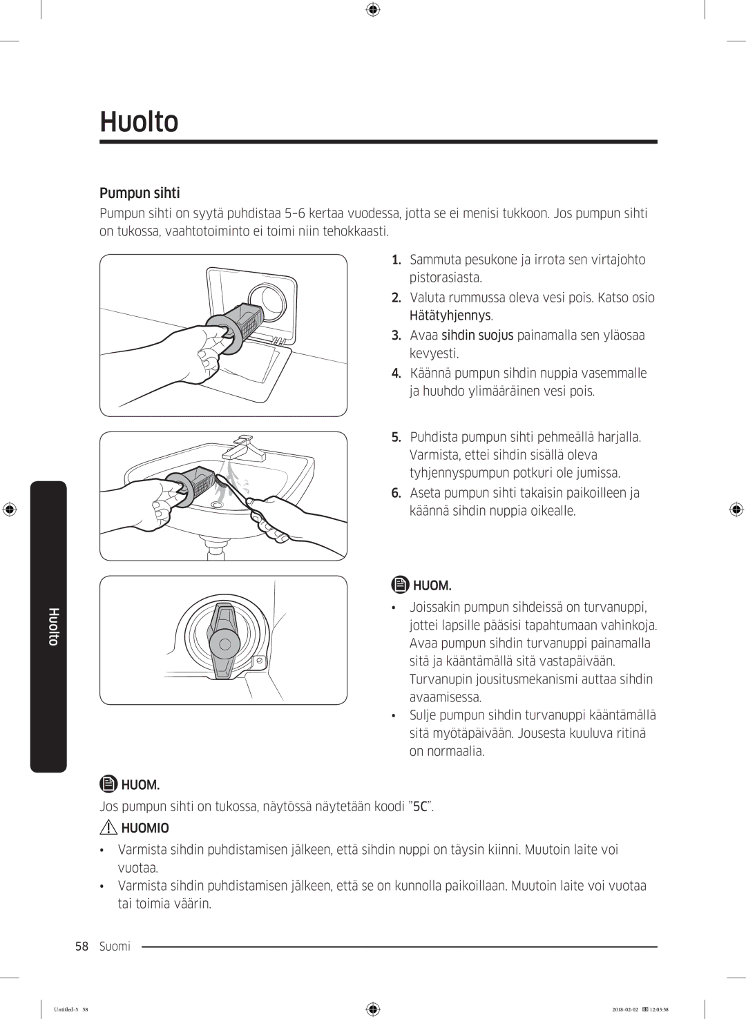 Samsung WD10N84INOA/EE manual Pumpun sihti 