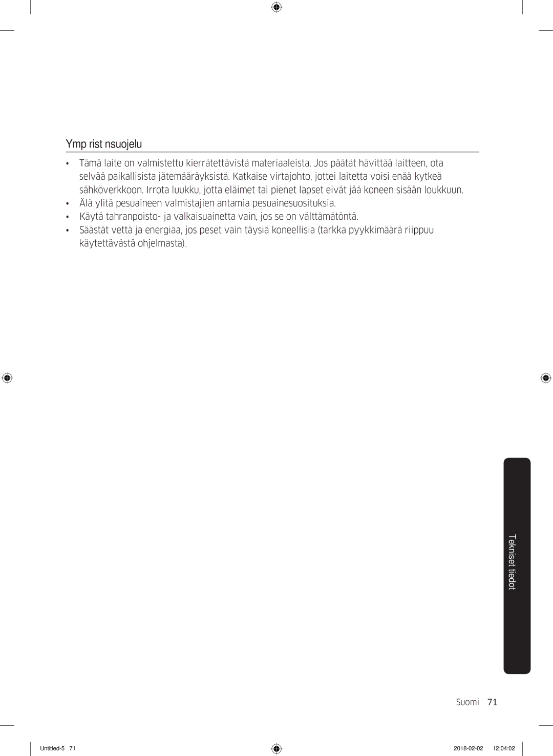 Samsung WD10N84INOA/EE manual Ympäristönsuojelu 