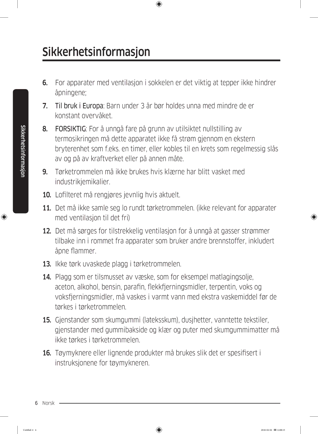 Samsung WD10N84INOA/EE manual Sikkerhetsinformasjon 