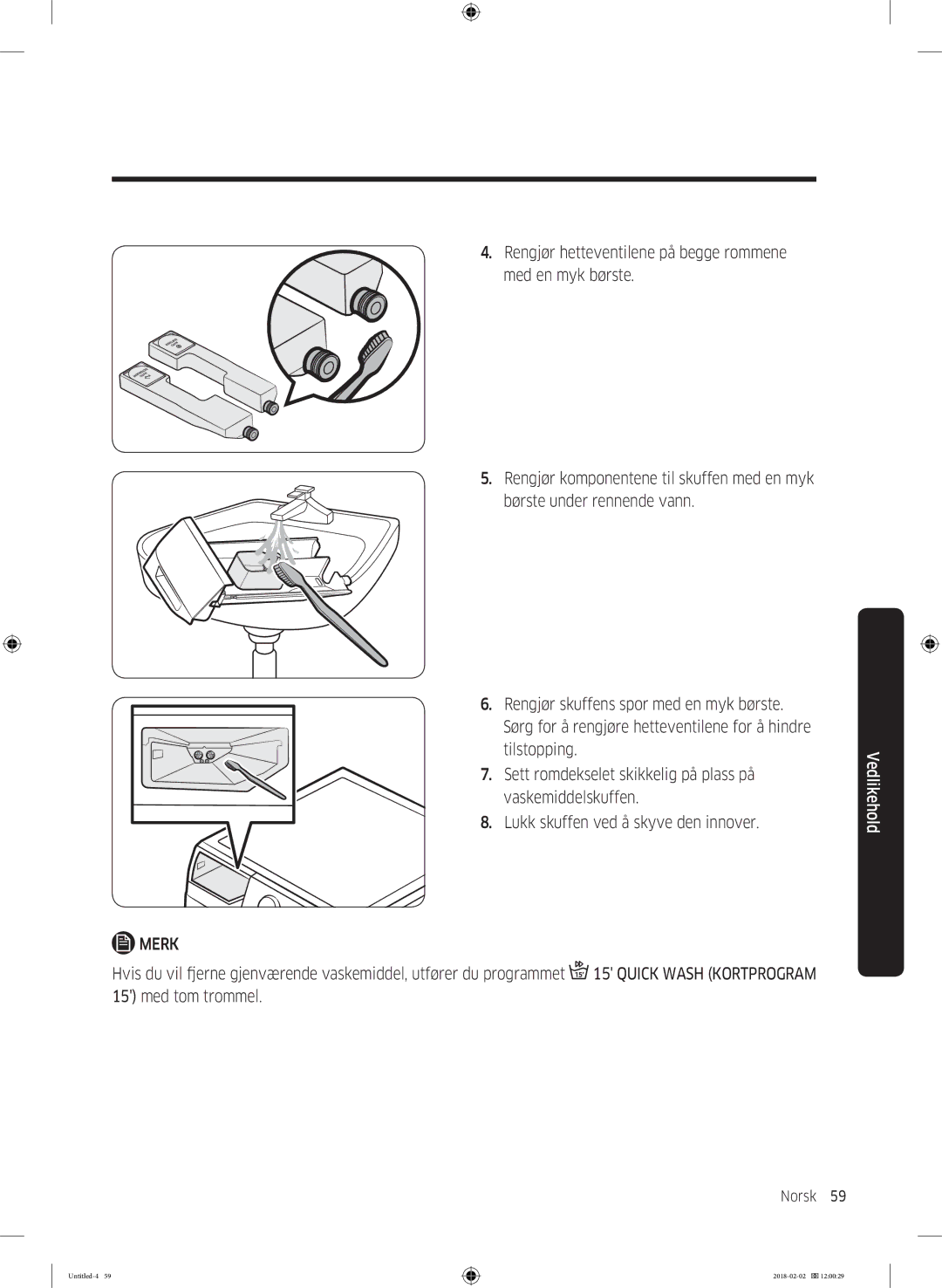 Samsung WD10N84INOA/EE manual Med tom trommel 