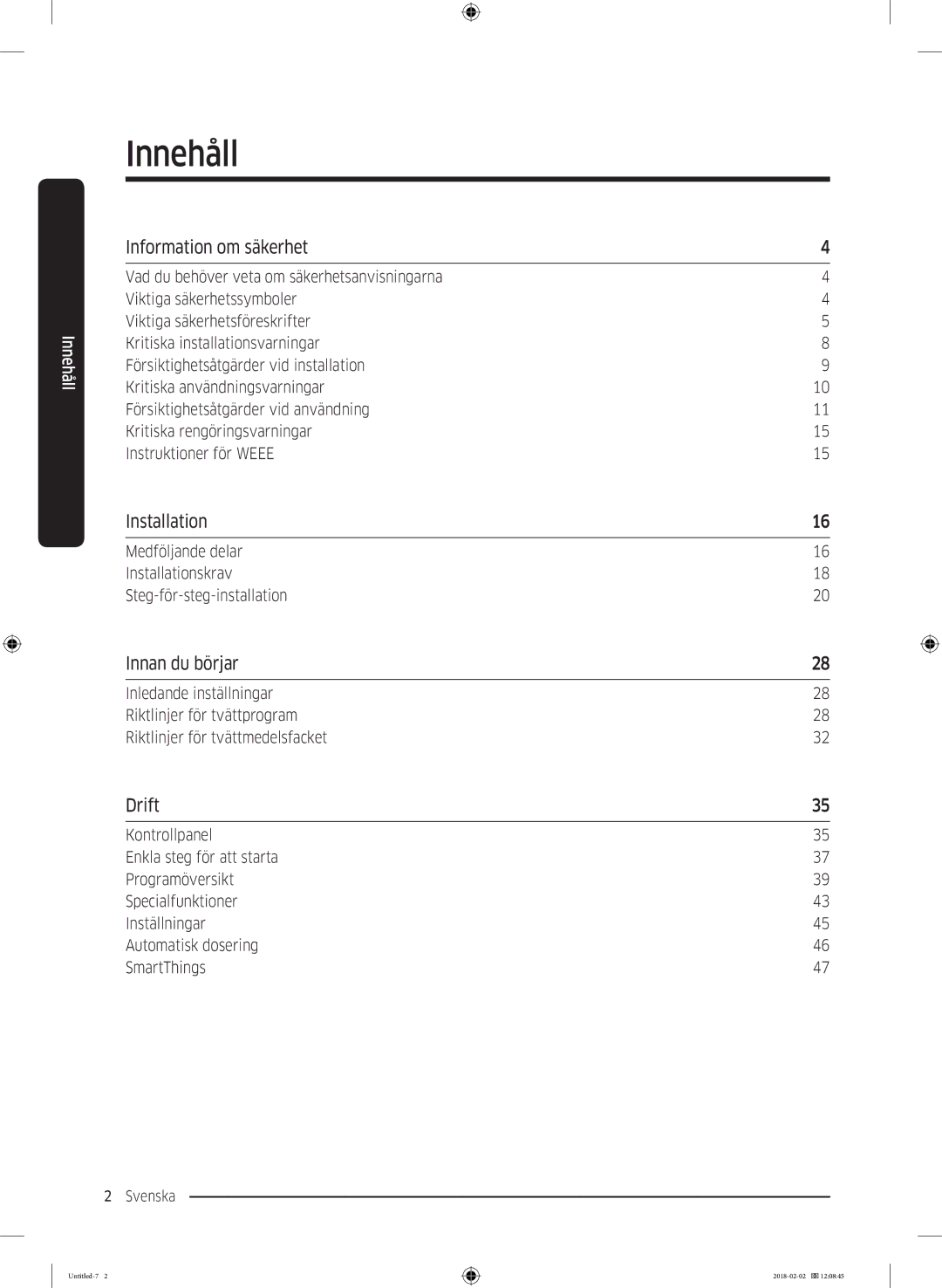 Samsung WD10N84INOA/EE manual Innehåll, Information om säkerhet, Innan du börjar, Drift 