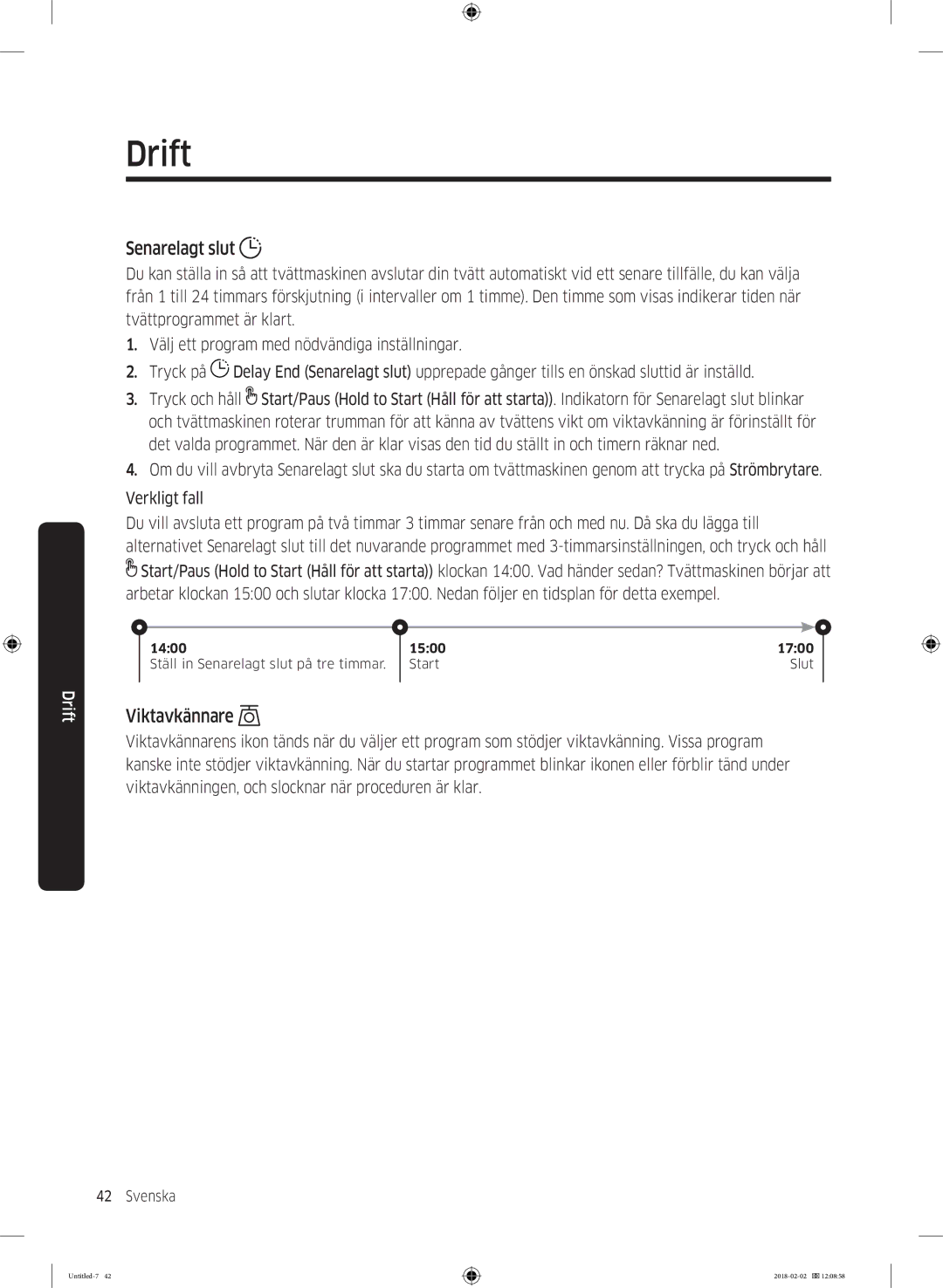 Samsung WD10N84INOA/EE manual Senarelagt slut, Viktavkännare 