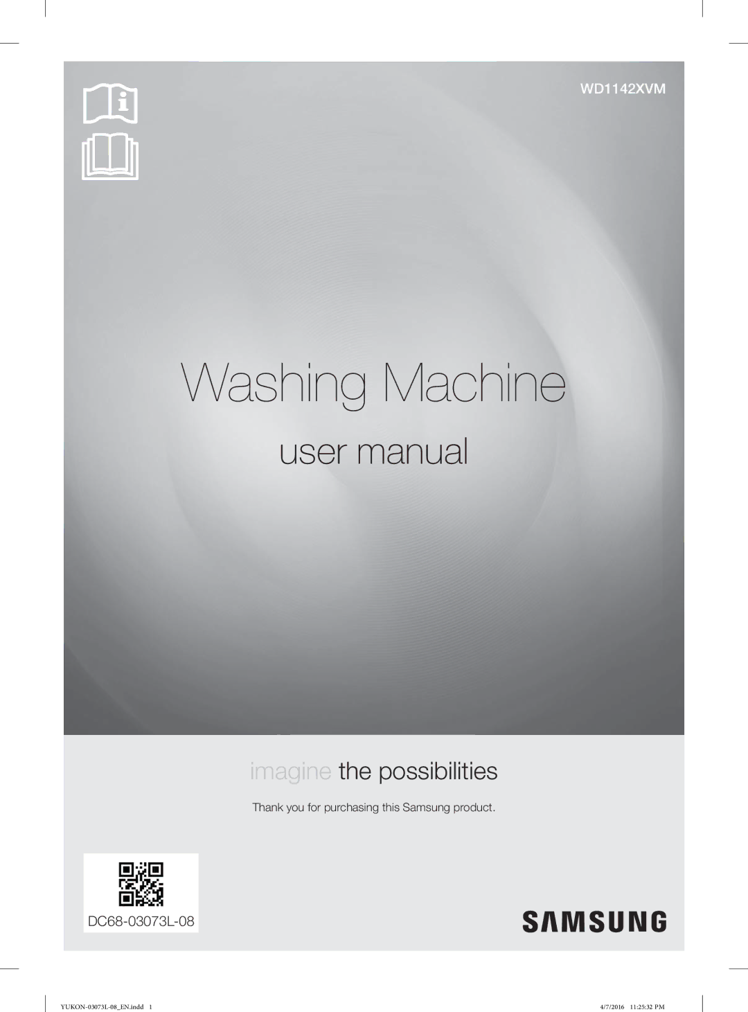 Samsung WD1142XVM/YAS manual Washing Machine, Thank you for purchasing this Samsung product 