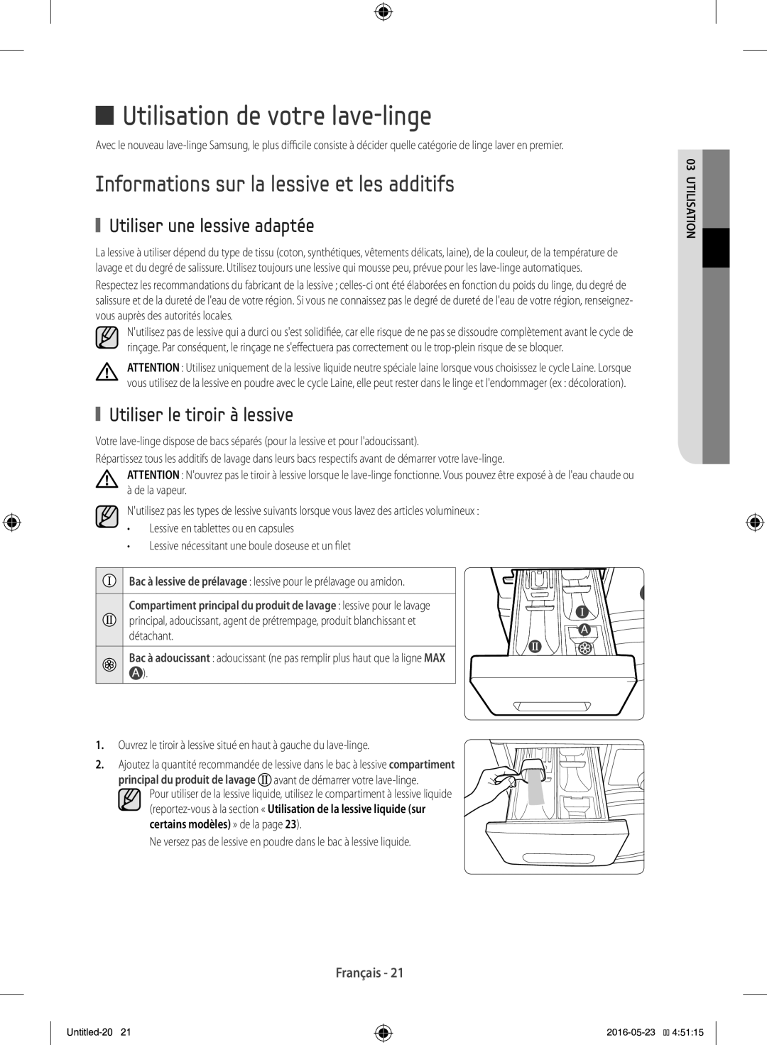 Samsung WD12F9C9U4W/EF manual Utilisation de votre lave-linge, Informations sur la lessive et les additifs 