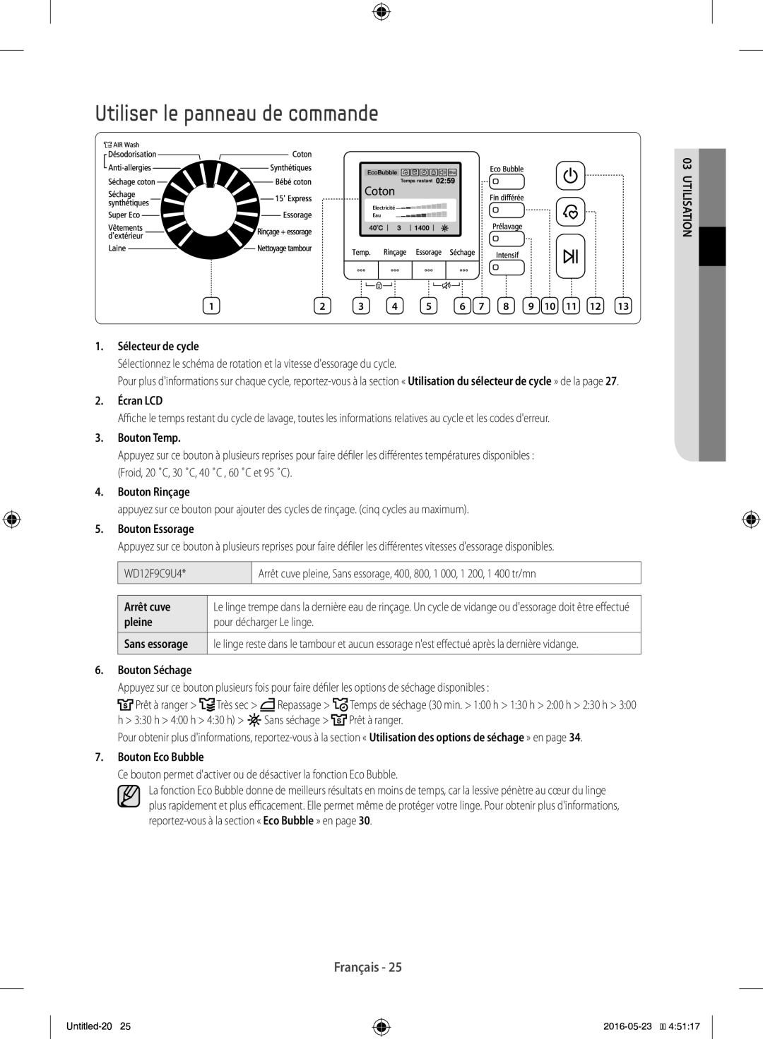 Samsung WD12F9C9U4W/EF manual Utiliser le panneau de commande 