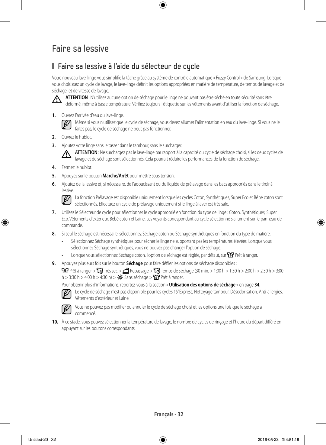 Samsung WD12F9C9U4W/EF manual Faire sa lessive à laide du sélecteur de cycle, Prêt à ranger 