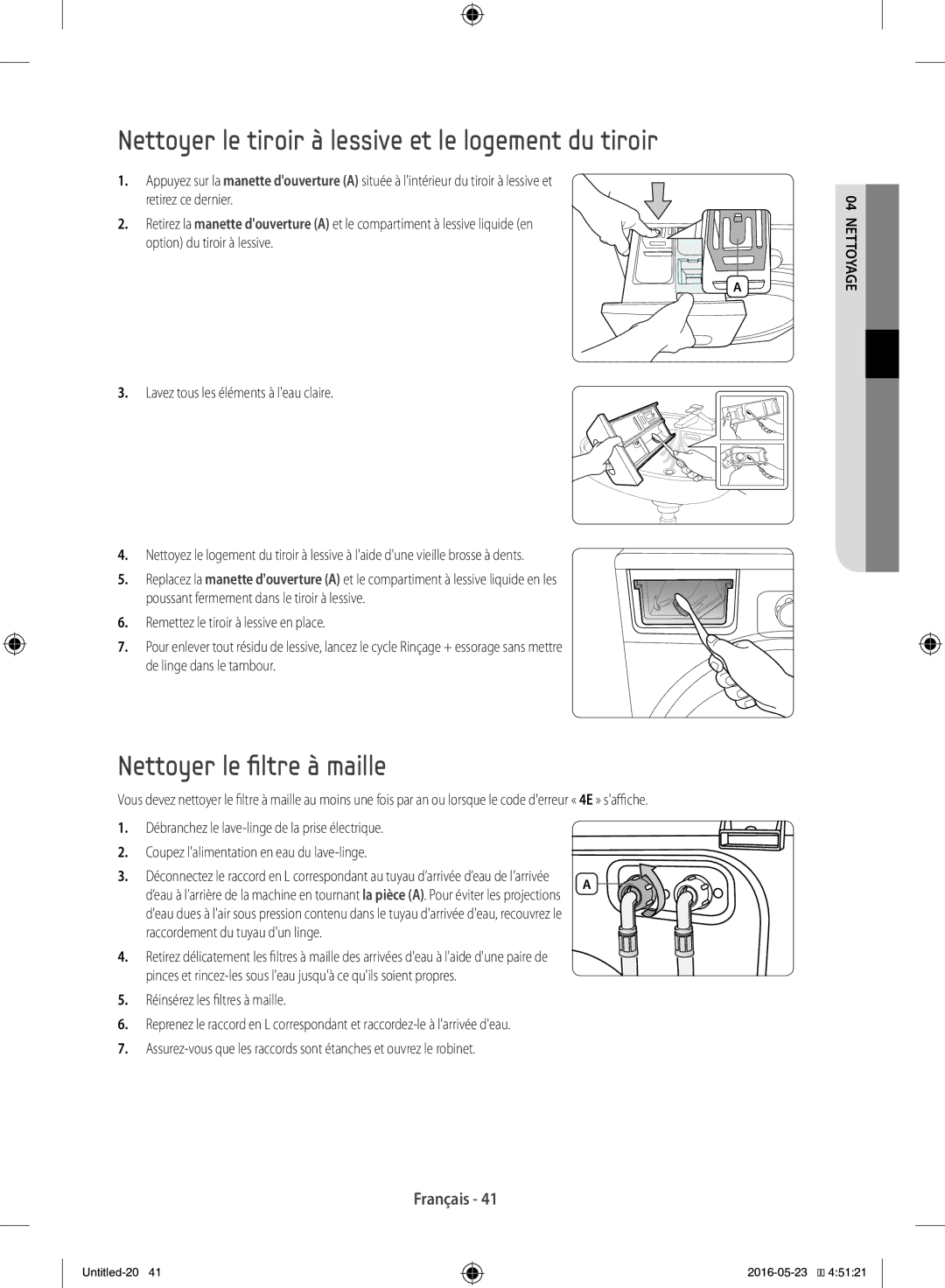 Samsung WD12F9C9U4W/EF manual Nettoyer le tiroir à lessive et le logement du tiroir, Nettoyer le filtre à maille 