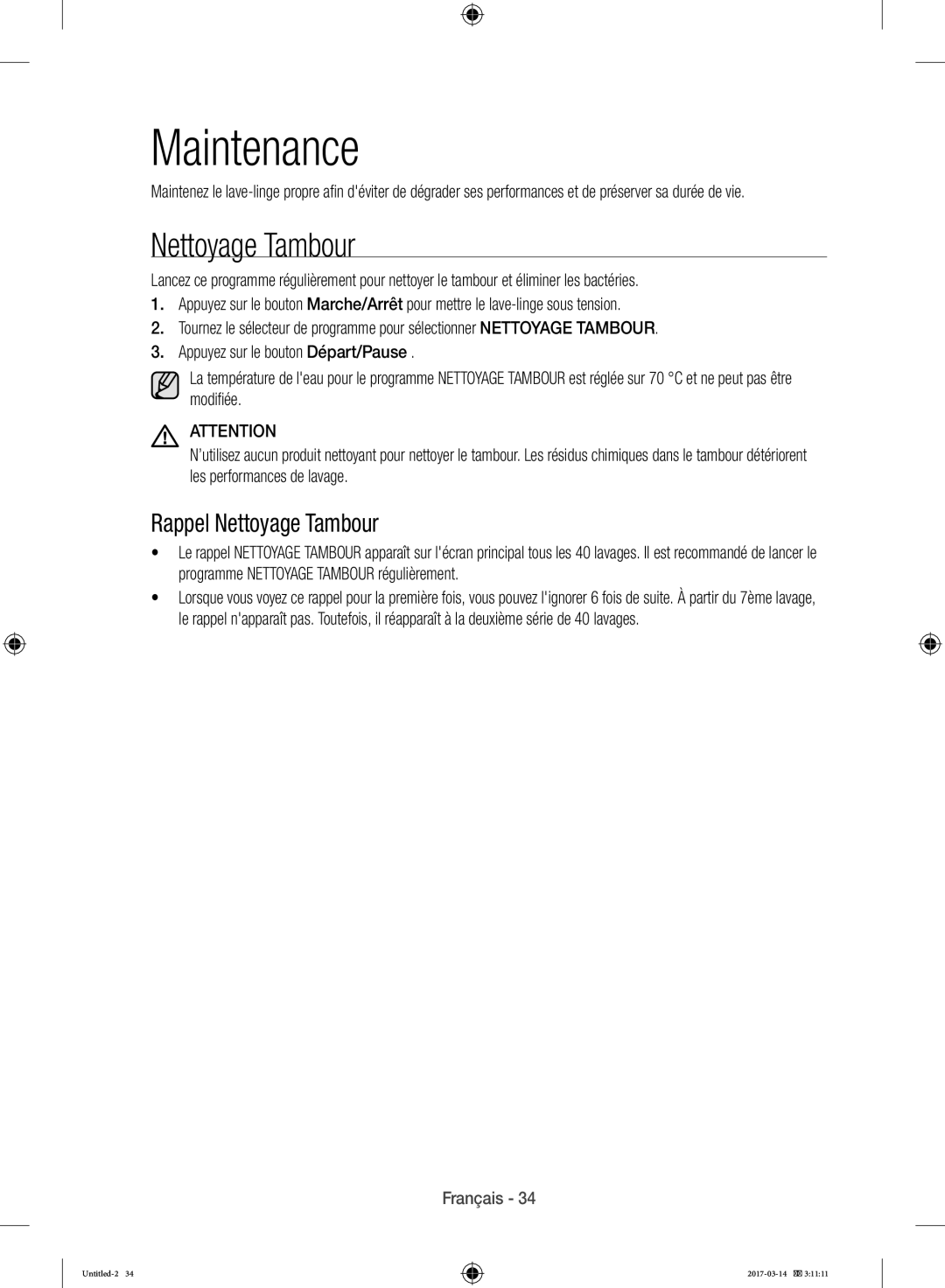 Samsung WD12J8400GW/EF manual Maintenance, Rappel Nettoyage Tambour 