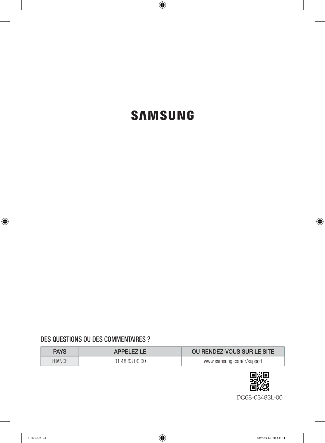 Samsung WD12J8400GW/EF manual DES Questions OU DES Commentaires ?, 01 48 63 00 DC68-03483L-00 