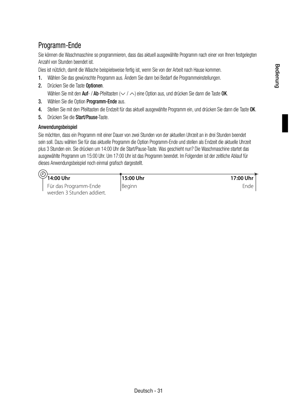 Samsung WD12J8400GW/EG manual Drücken Sie die Taste Optionen, Wählen Sie die Option Programm-Ende aus 